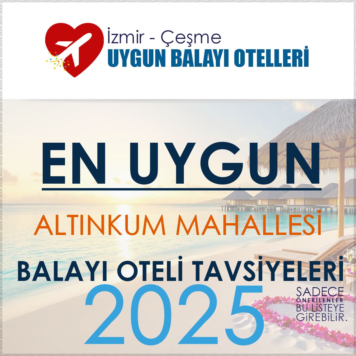 Altınkum Balayı Oteli Tavsiyeleri