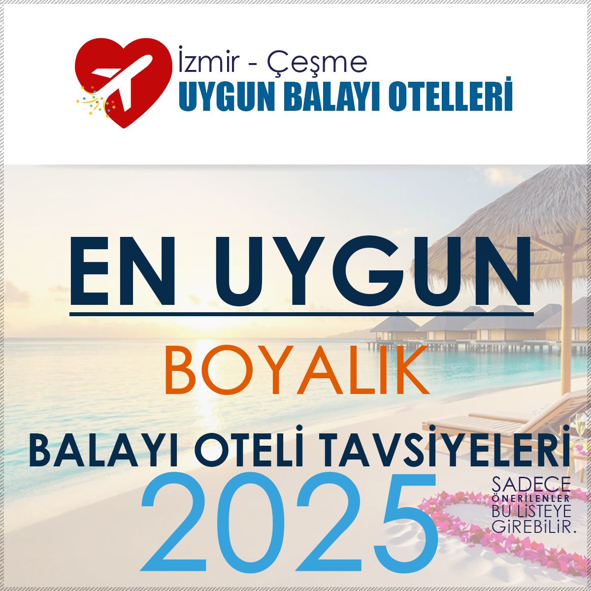 Boyalık Balayı Oteli Tavsiyeleri